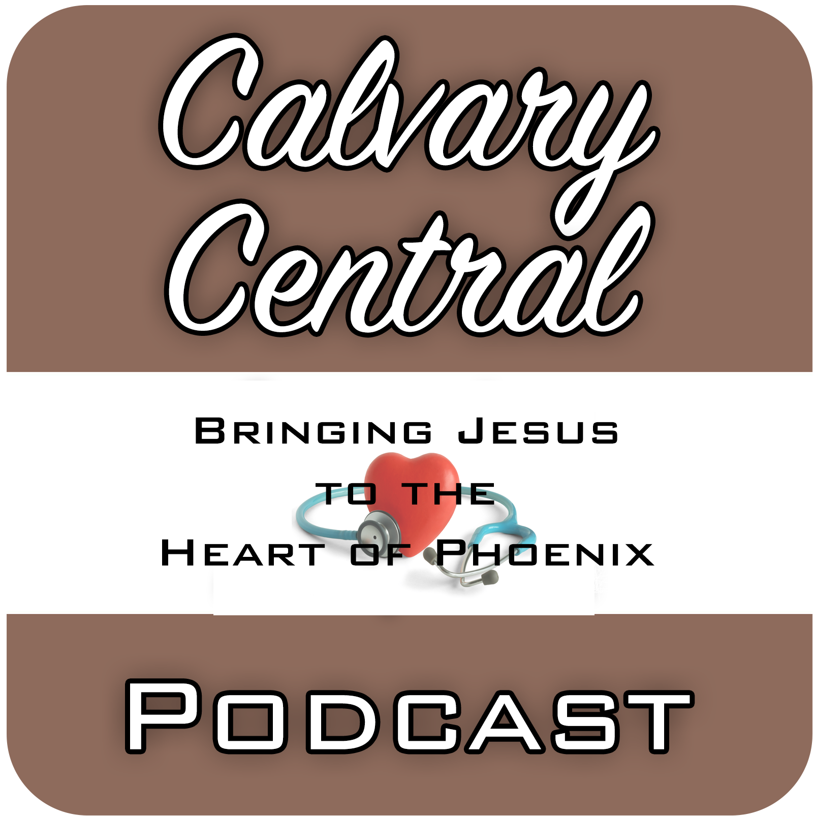 Calvary Central Podcast